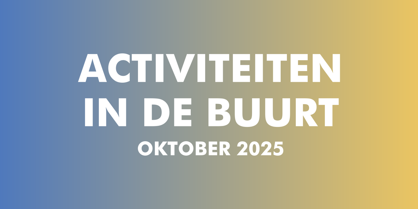 Activiteiten in de buurt Okt 25_banner.png
